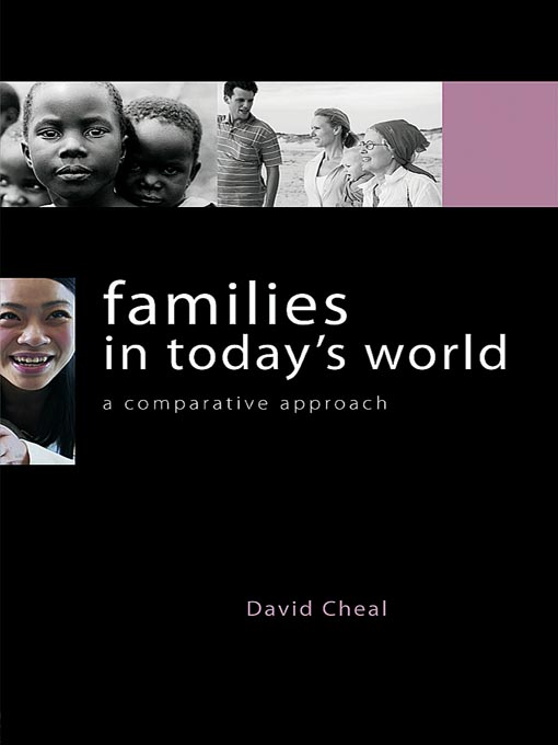 Title details for Families in Today's World by David Cheal - Available